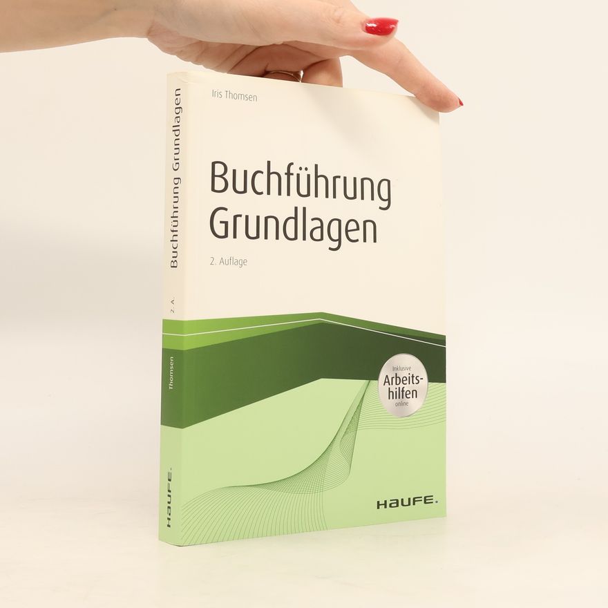 Iris Thomsen Buchführung Grundlagen - 2. Auflage