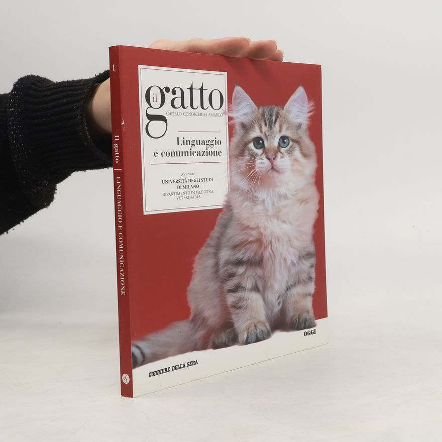Various authors Il gatto. Linguaggio e comunicazione