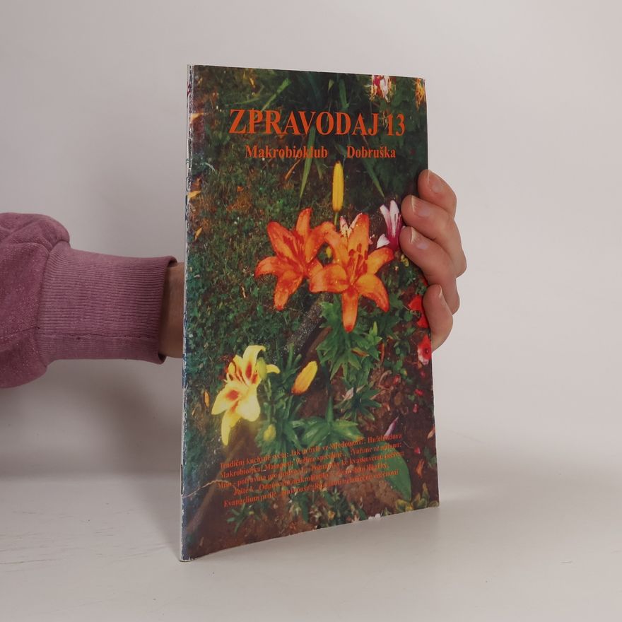 Milan Dvořák Zpravodaj 13. Makrobioklub Dobruška