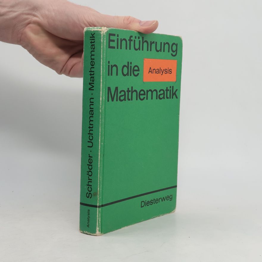 Various authors Einführung in die Mathematik für allgemeinbildende Schulen
