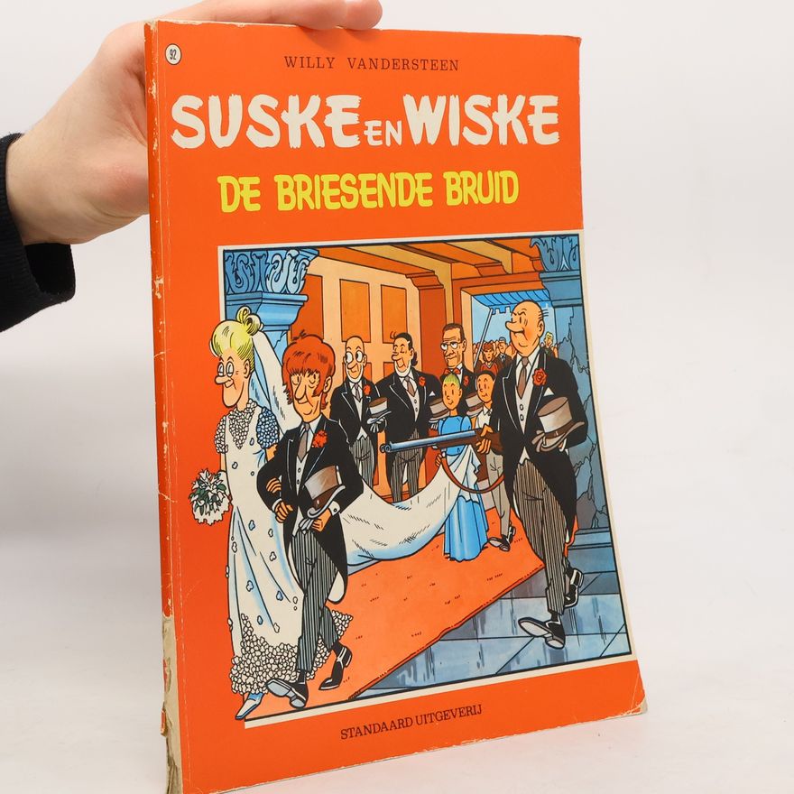 Willy Vandesteen Suske en Wiske 92. De briesende bruid