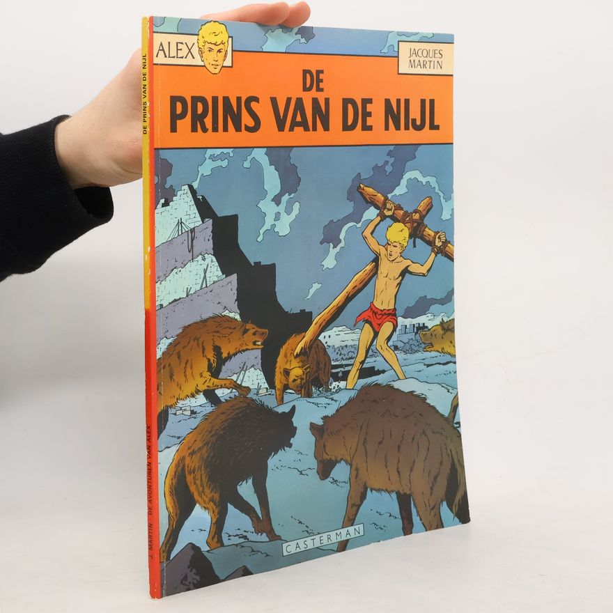 Jacques Martin Prins van de Nijl Alex