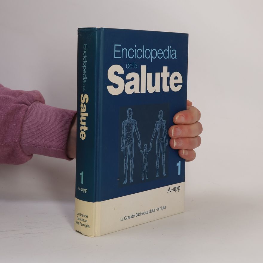 AA.VV. Enciclopedia della Salute 1.