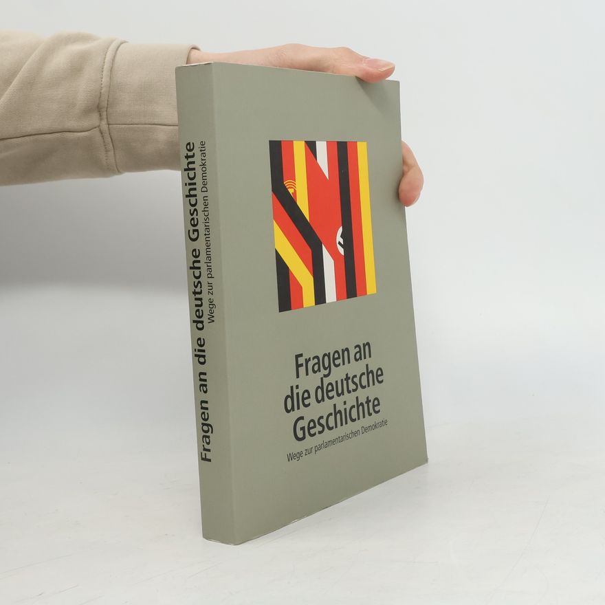 Various authors Fragen an die deutsche Geschichte