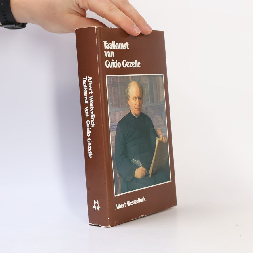 Albert Westerlinck Taalkunst van Guido Gezelle