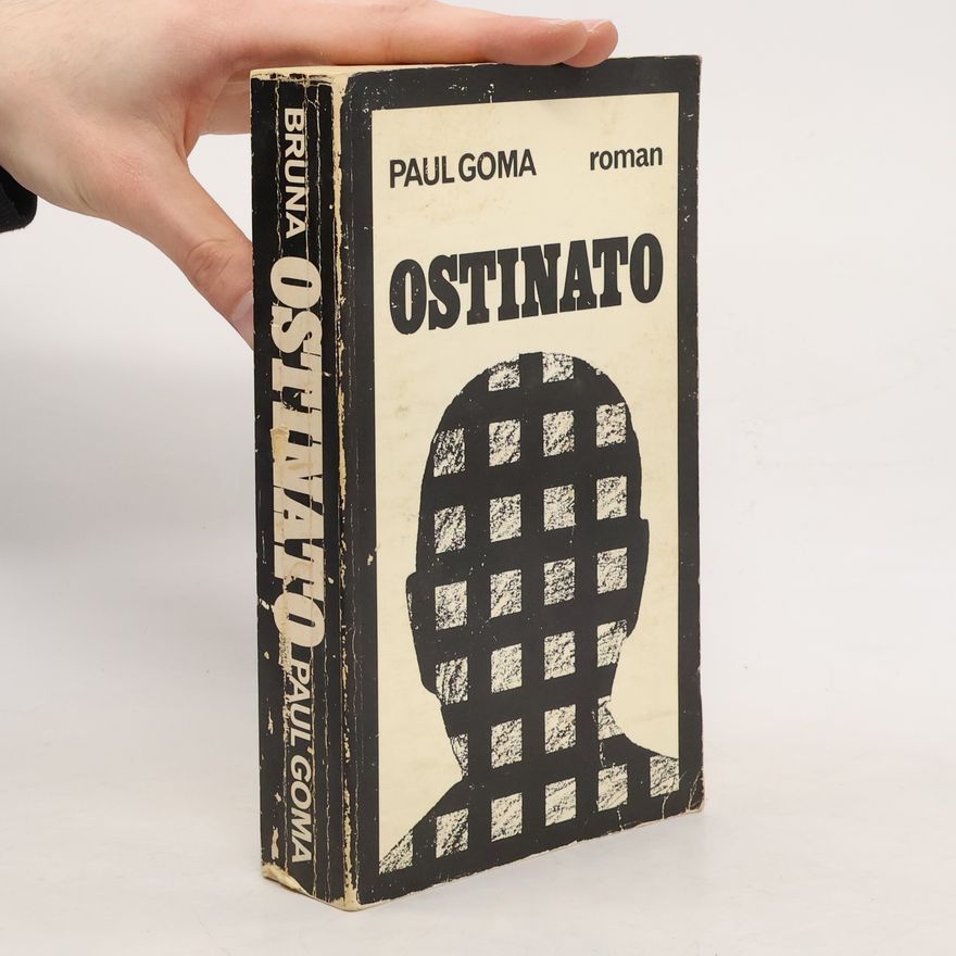 Paul Goma Ostinato