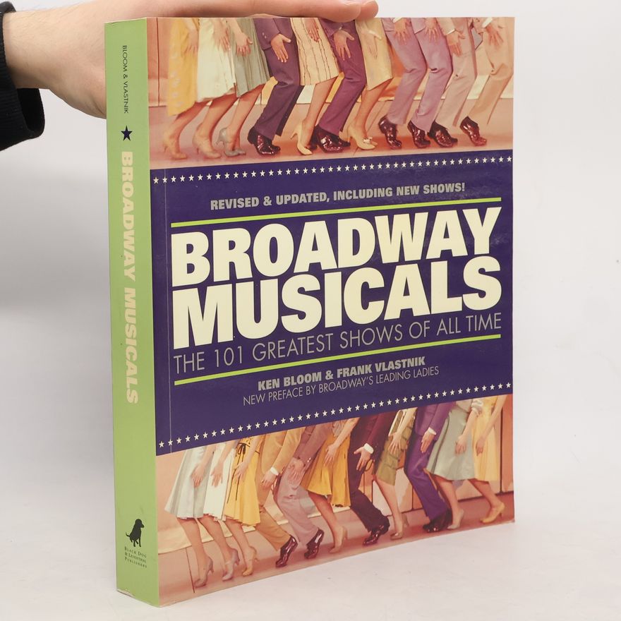 Ken Bloom Broadway Musicals