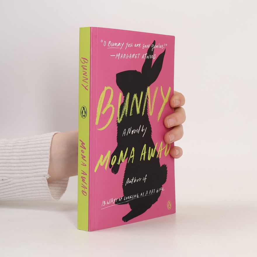Mona Awad Bunny