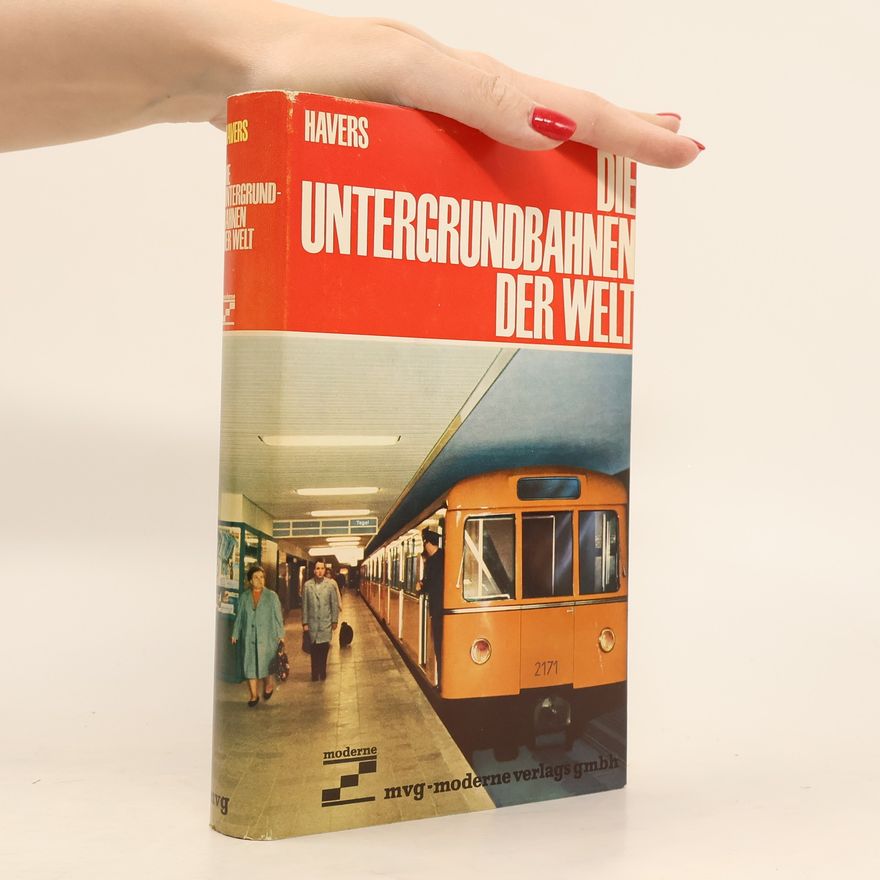 Various authors Die untergrundbahnen de Welt