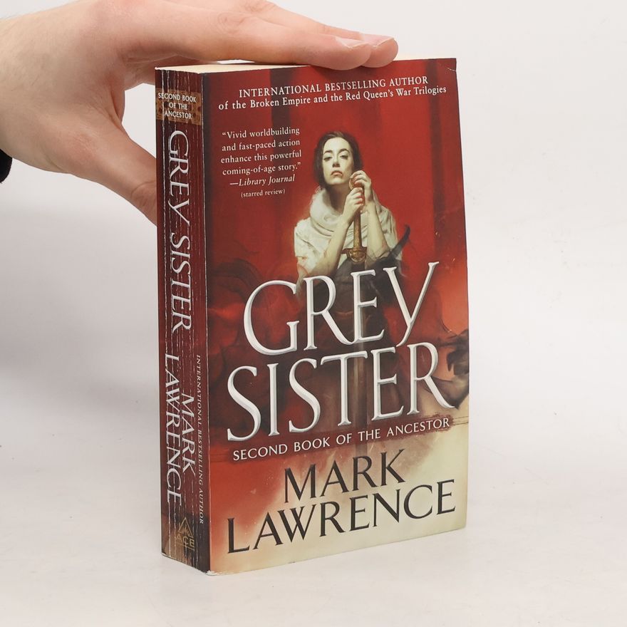 Mark Lawrence Grey Sister