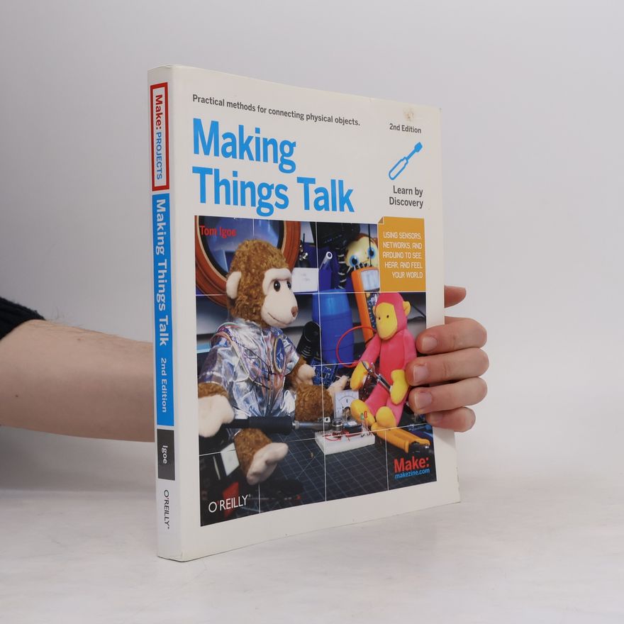 Tom Igoe Making Things Talk