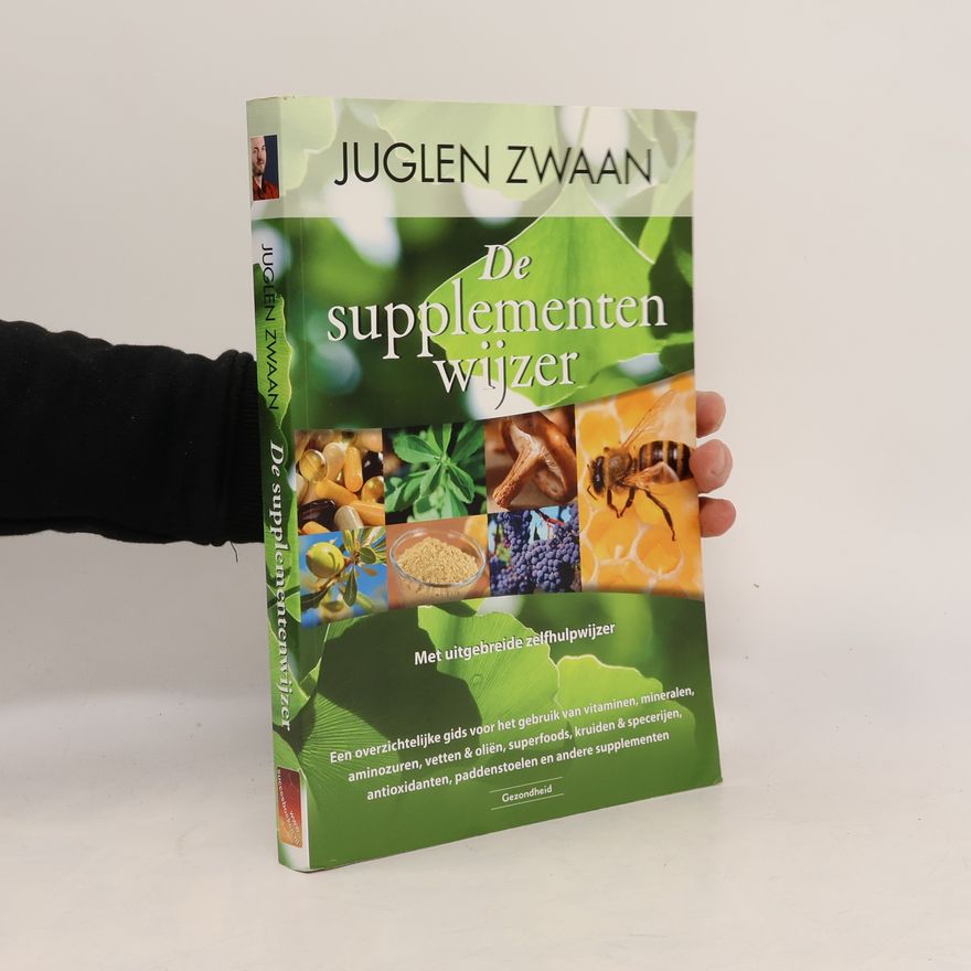 Juglen Zwaan De supplementenwijzer