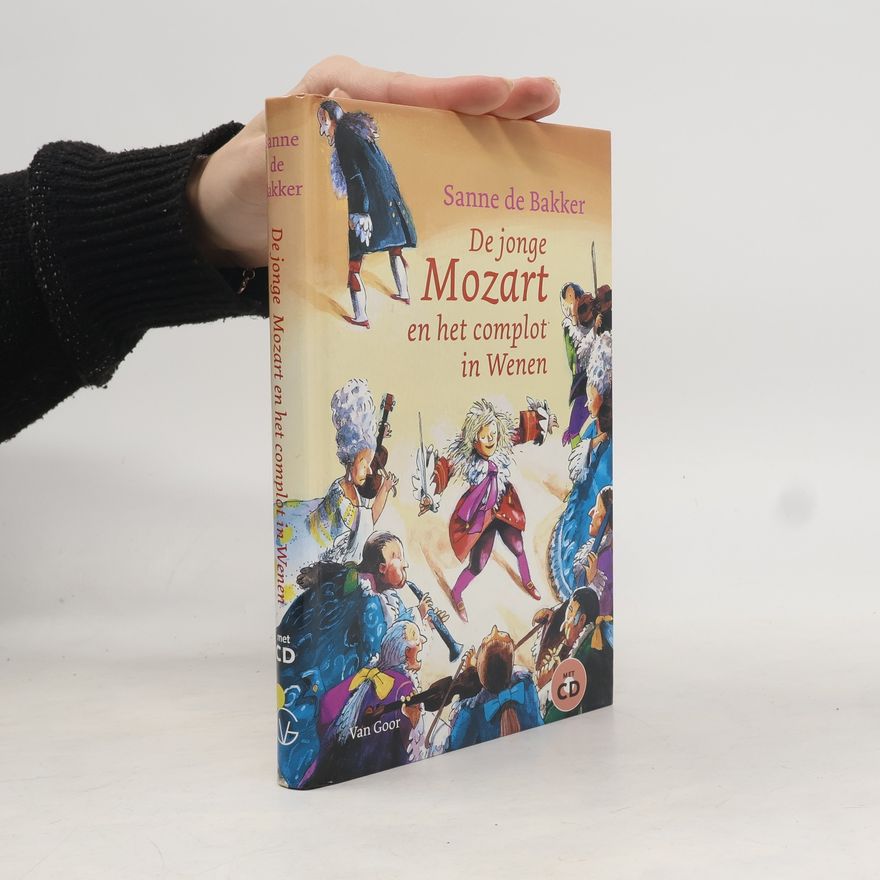 Sanne de Bakker De jonge Mozart en het complot in Wenen