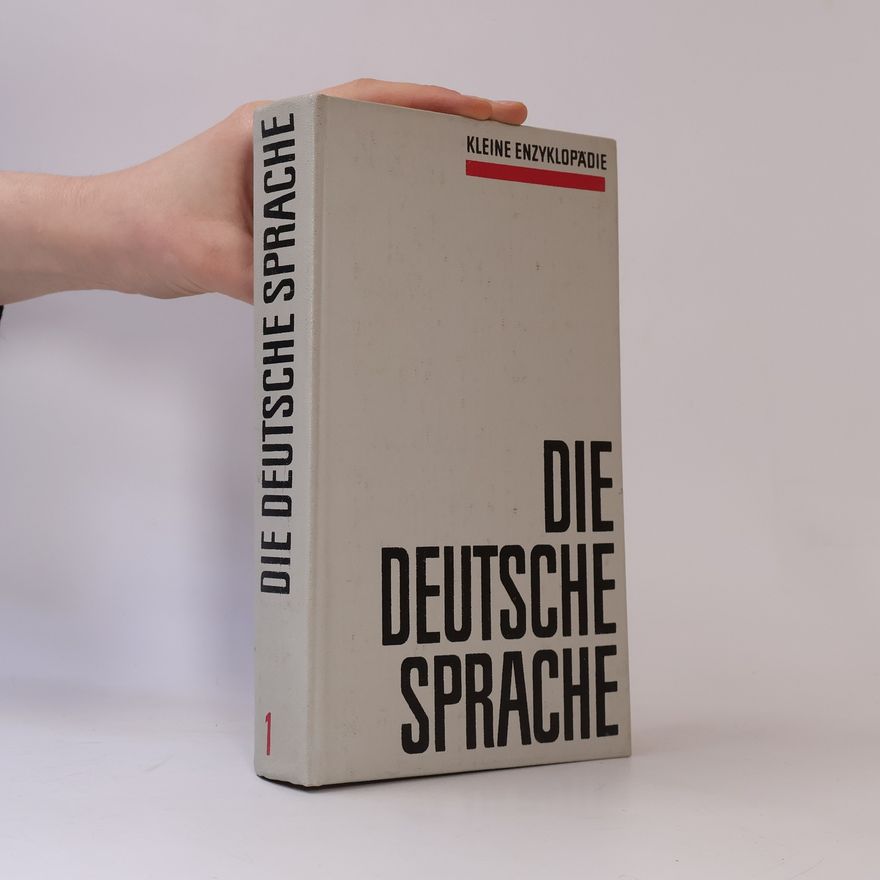 Autorenkollektiv Die deutsche Sprache. Band 1