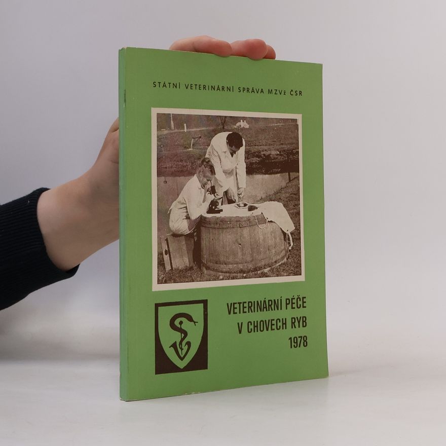 Z. Lucký Veterinární péče v chovech ryb
