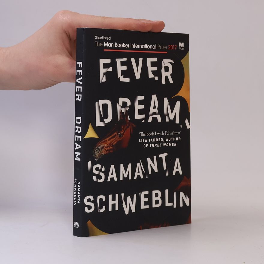 Samanta Schweblin Fever Dream