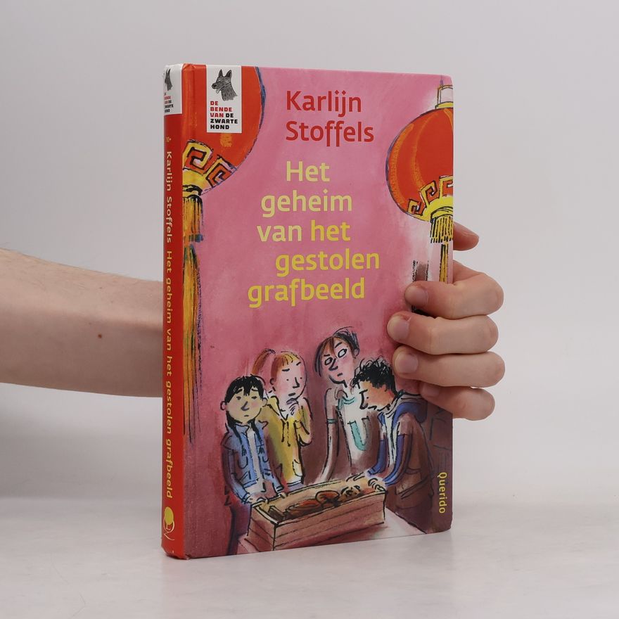 Karlijn Stoffels De Bende van de Zwarte Hond: Het geheim van het gestolen grafbeeld