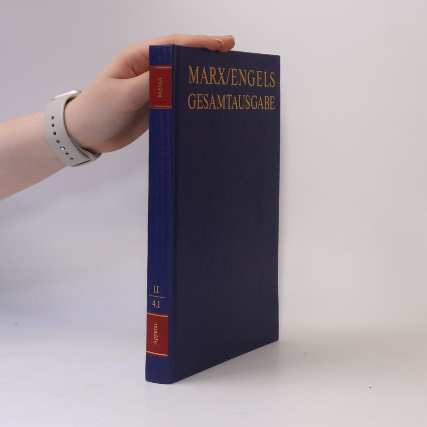Karl Marx Marx/Engels Gesamtausgabe II/4.1