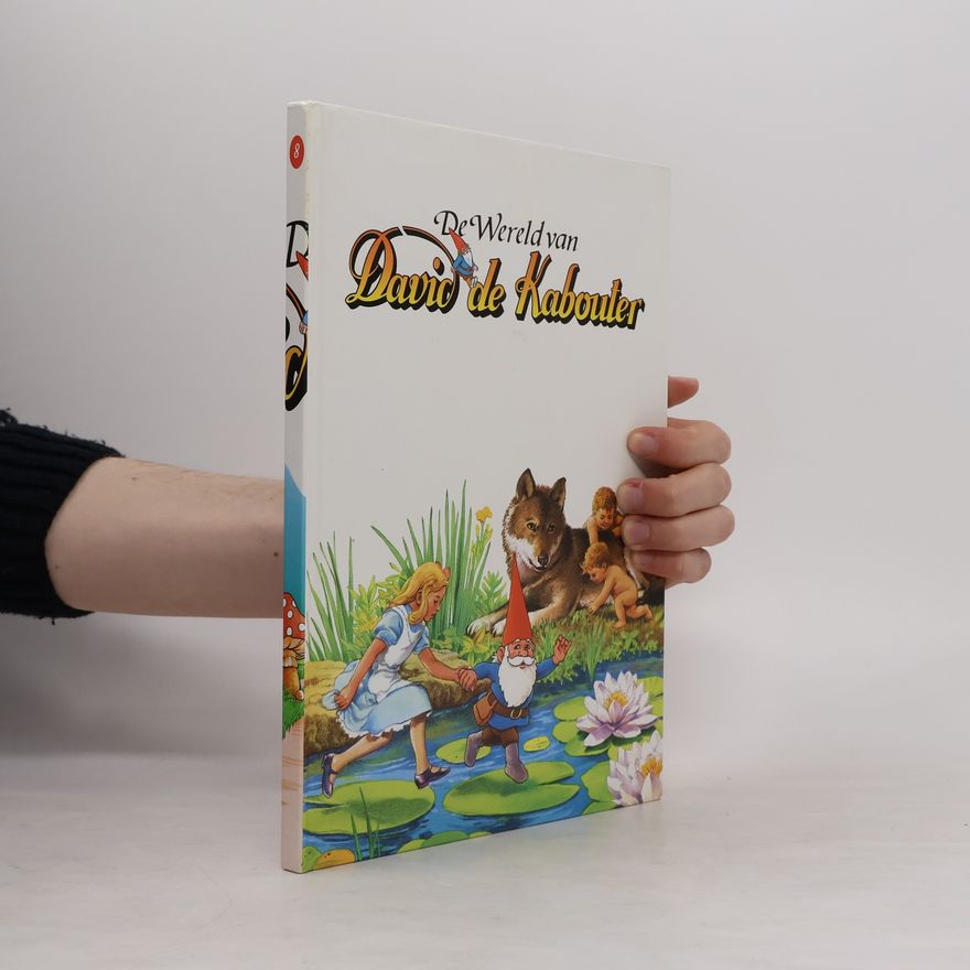 Collectif d'auteurs De Wereld van David de Kabouter 8