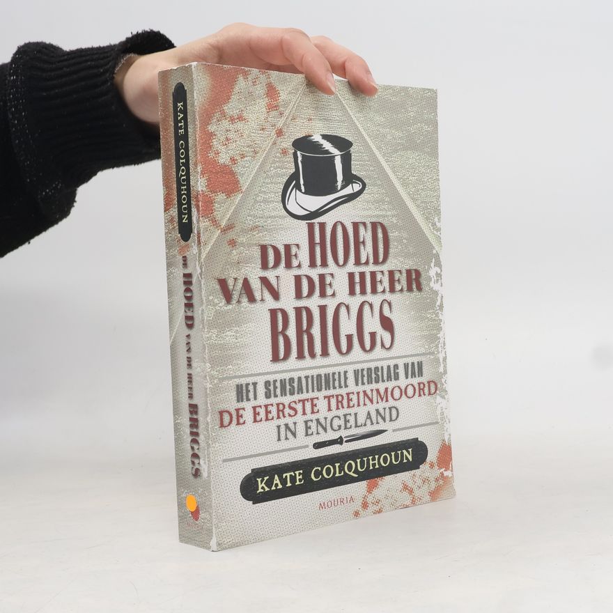 Kate Colquhoun De hoed van de heer Briggs