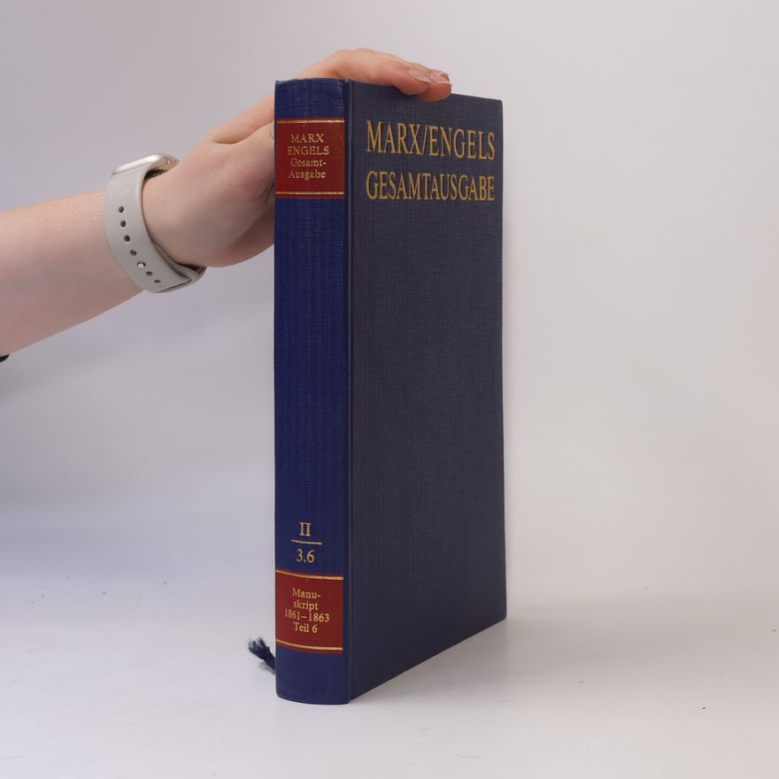 Marx Engels Marx/Engels Gesamtausgabe II/3.6