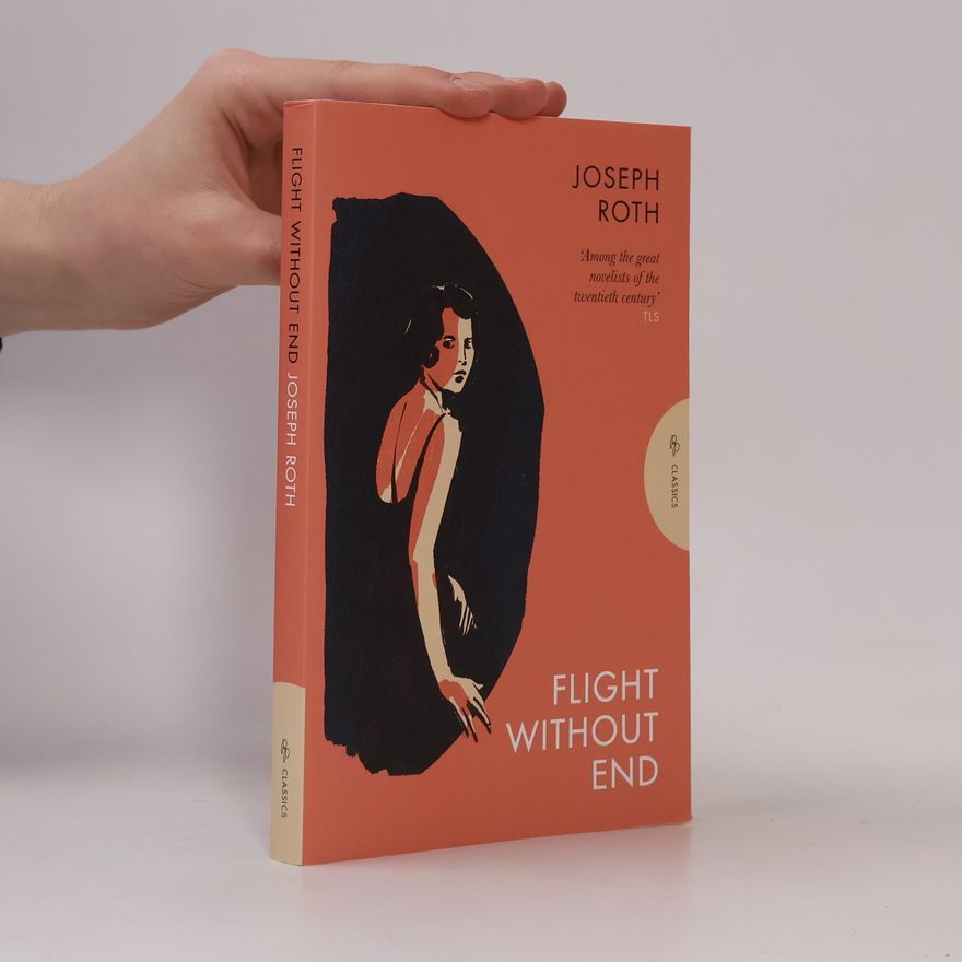 Joseph Roth Flight Without End