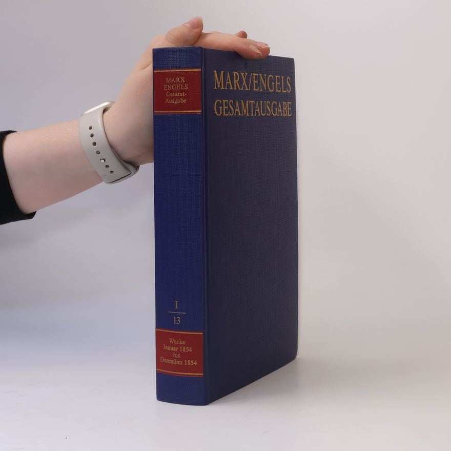 Karl Marx Marx/Engels Gesamtausgabe I/13