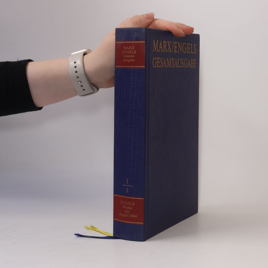 Karl Marx Marx/Engels Gesamtausgabe I/3