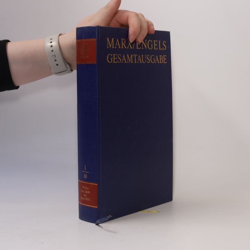 Karl Marx Marx/Engels Gesamtausgabe I/10
