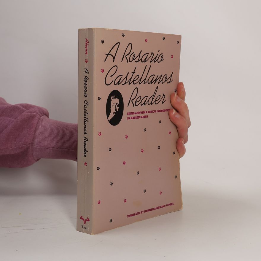 Maureen Ahern A Rosario Castellanos Reader