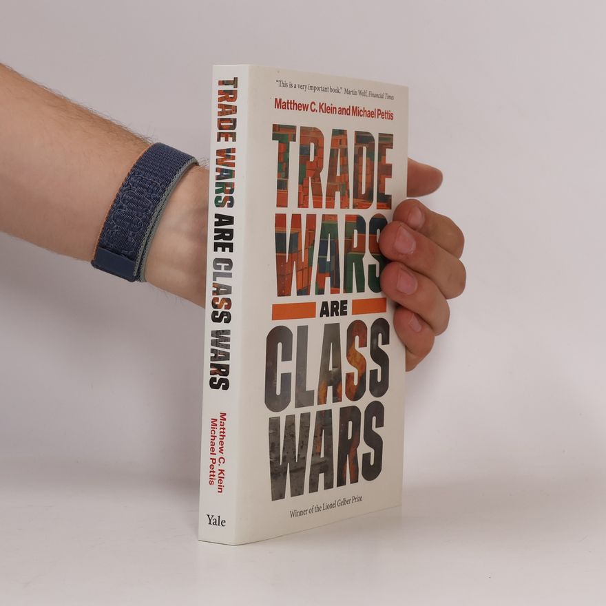 Michael Pettis Trade Wars Are Class Wars