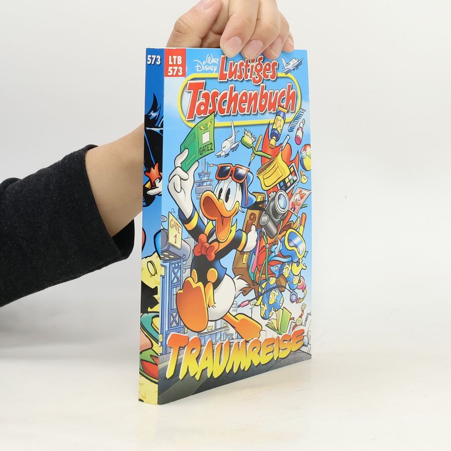 Walt Disney Lustiges Taschenbuch 573. Traumreise