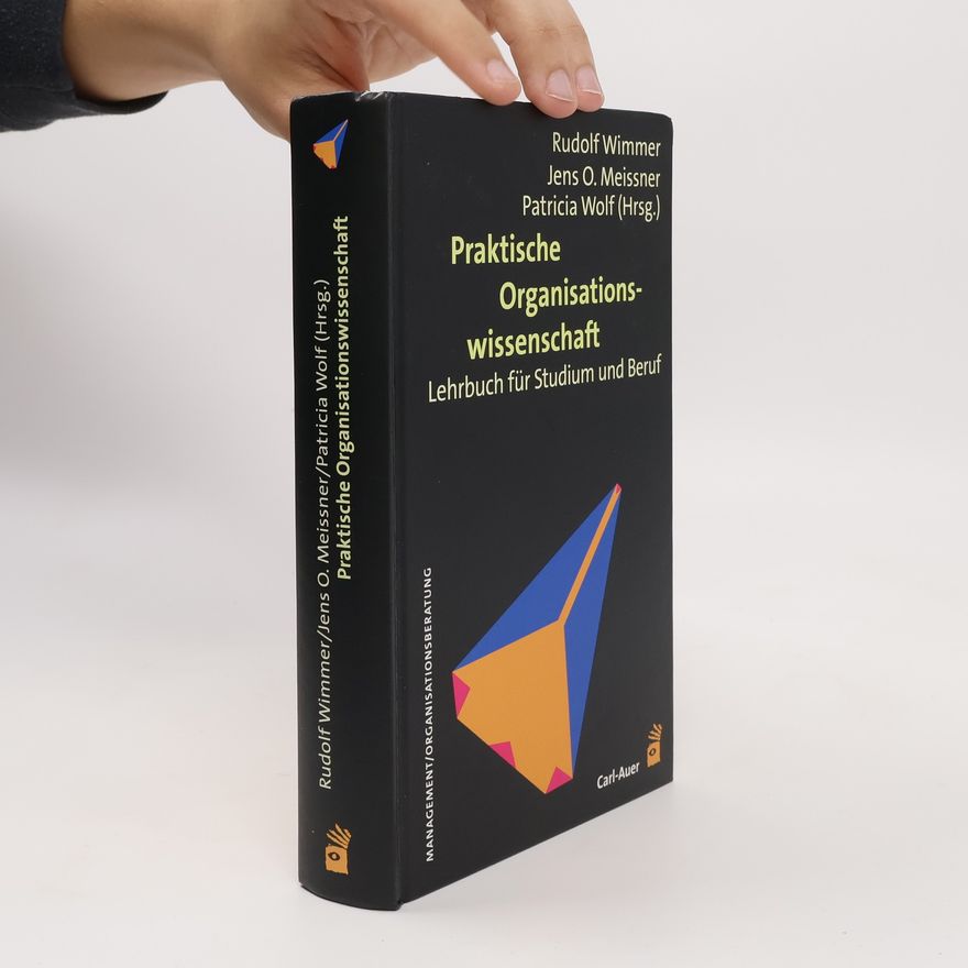 Patricia Wolf Praktische Organisationswissenschaft
