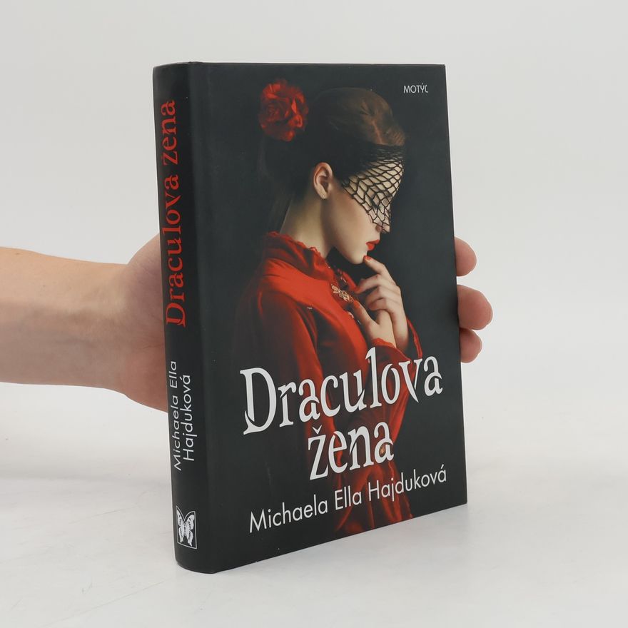 Michaela Ella Hajduková Draculova žena