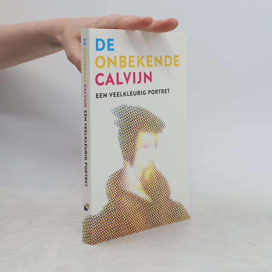 E. A. de Boer De onbekende Calvijn