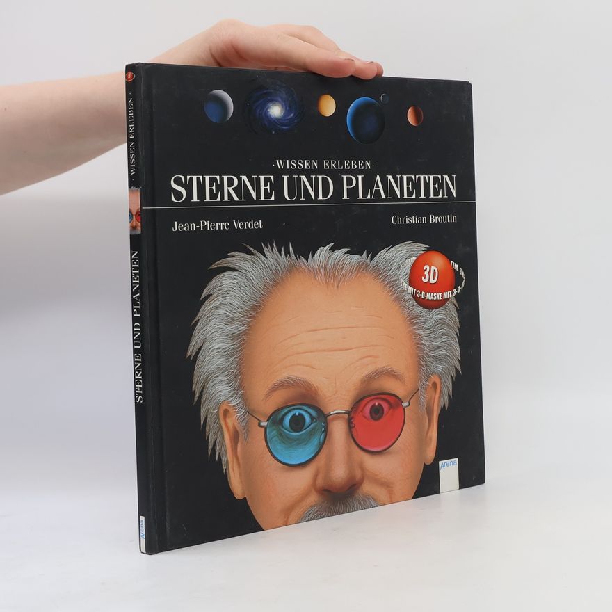 Jean-Pierre Verdet Wissen Erleben: Sterne und Planeten