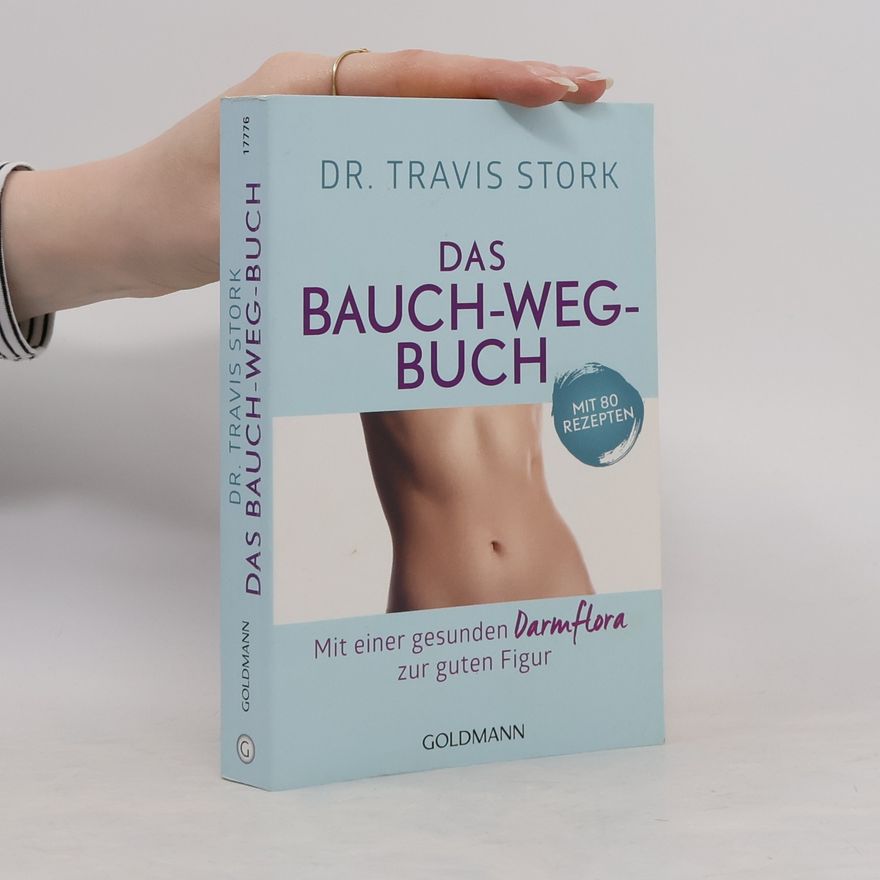 Travis Stork Das Bauch-weg-Buch
