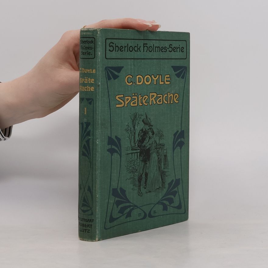 Arthur Conan Doyle Späte Rache