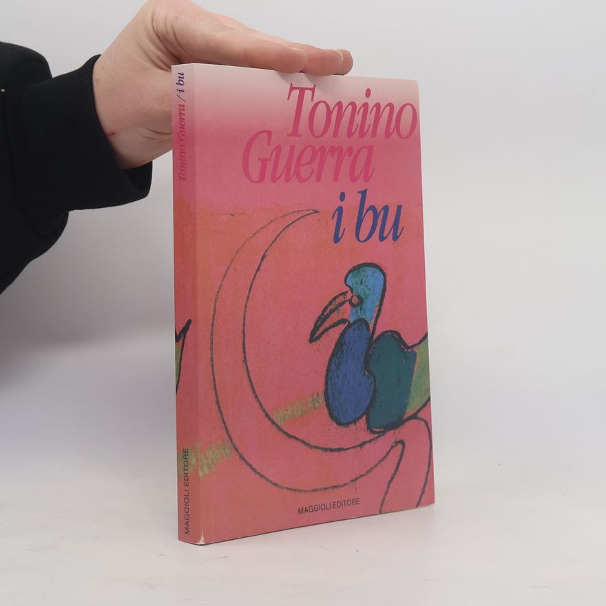 Tonino Guerra i bu