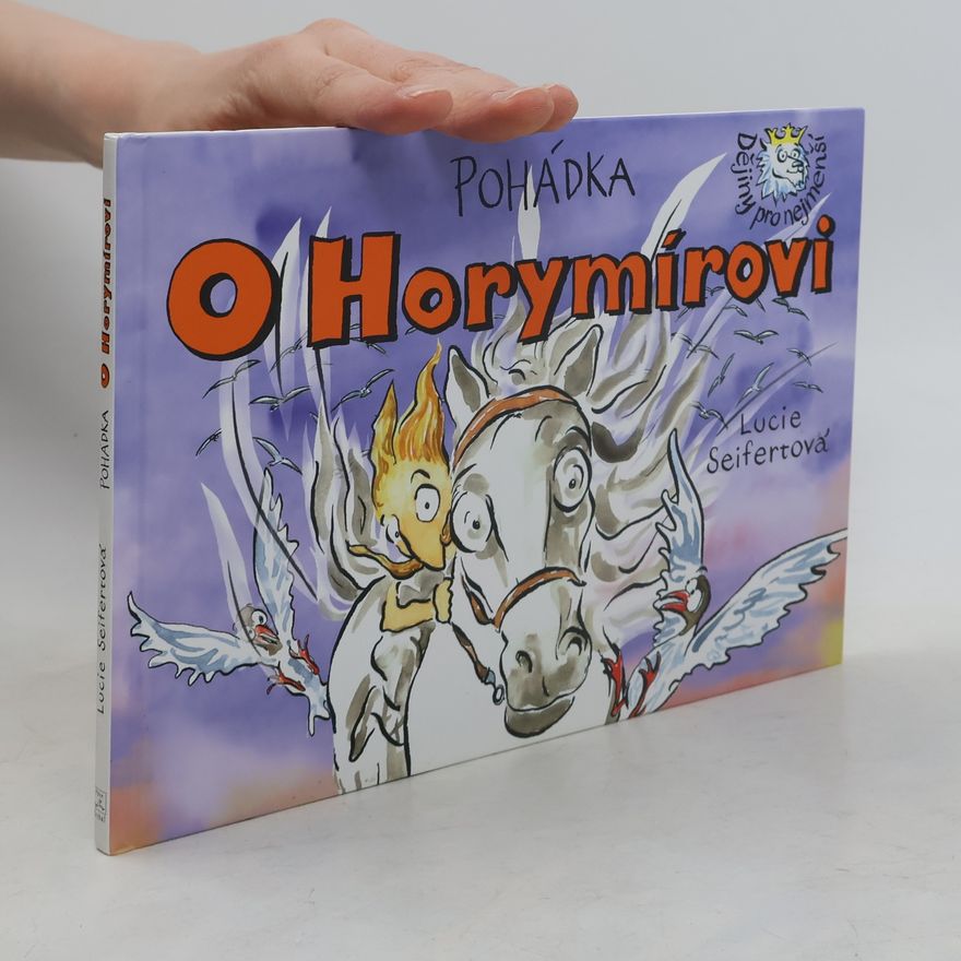 Lucie Seifertová Pohádka o Horymírovi
