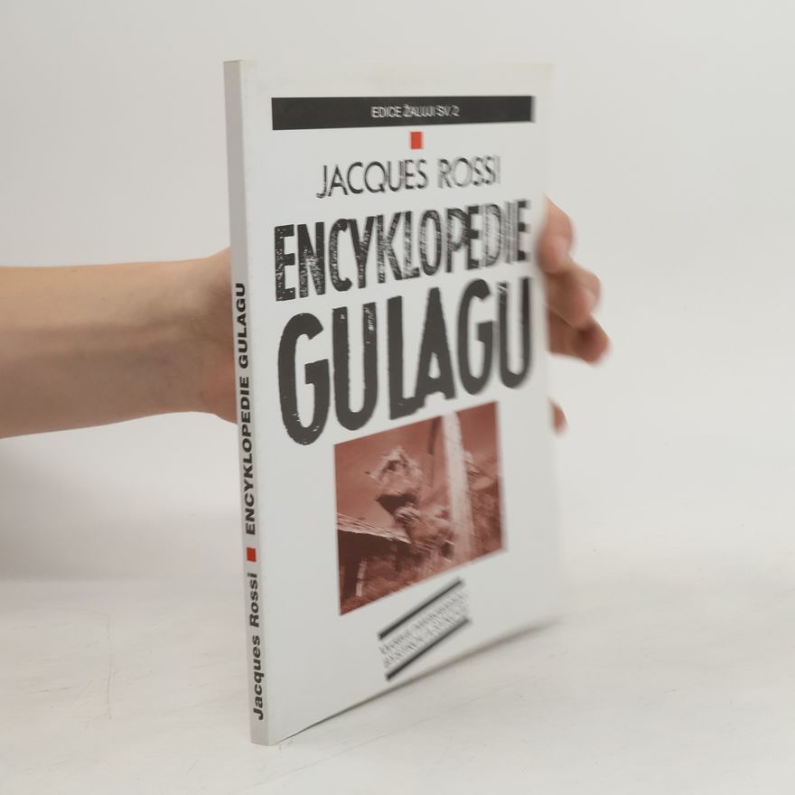 Jacques Rossi Encyklopedie Gulagu