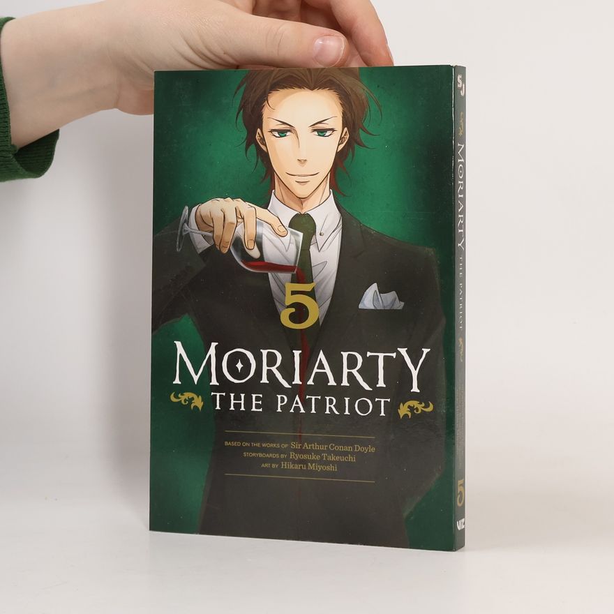 Ryōsuke Takeuchi Moriarty the Patriot, Vol. 5