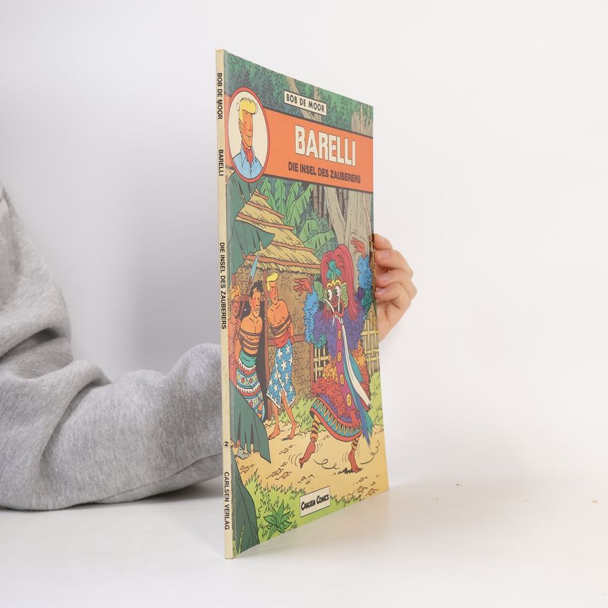 Bob De Moor Barelli 2: Die Insel des Zauberers