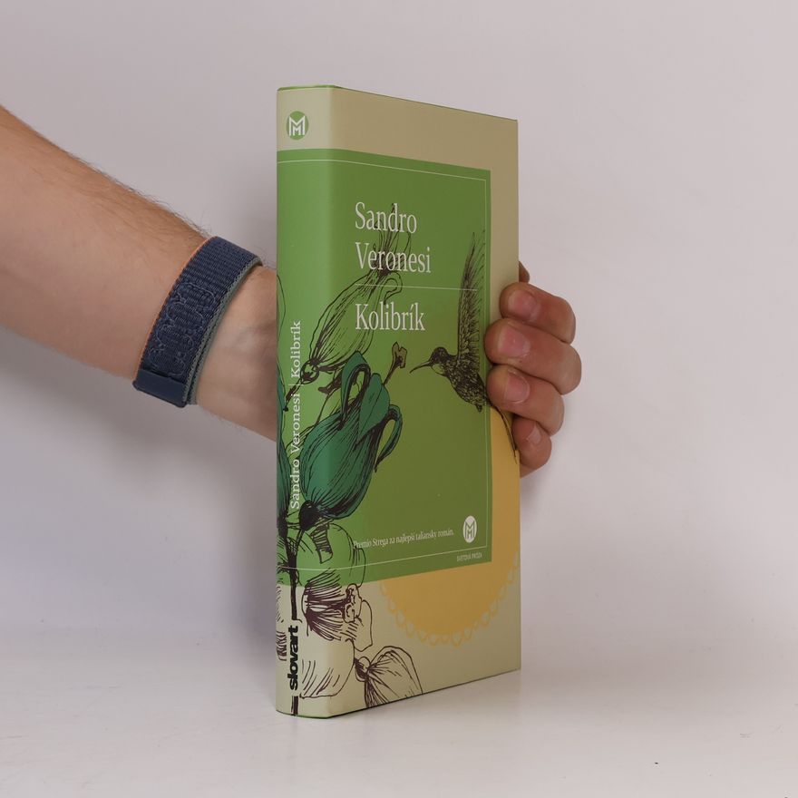 Sandro Veronesi Kolibrík