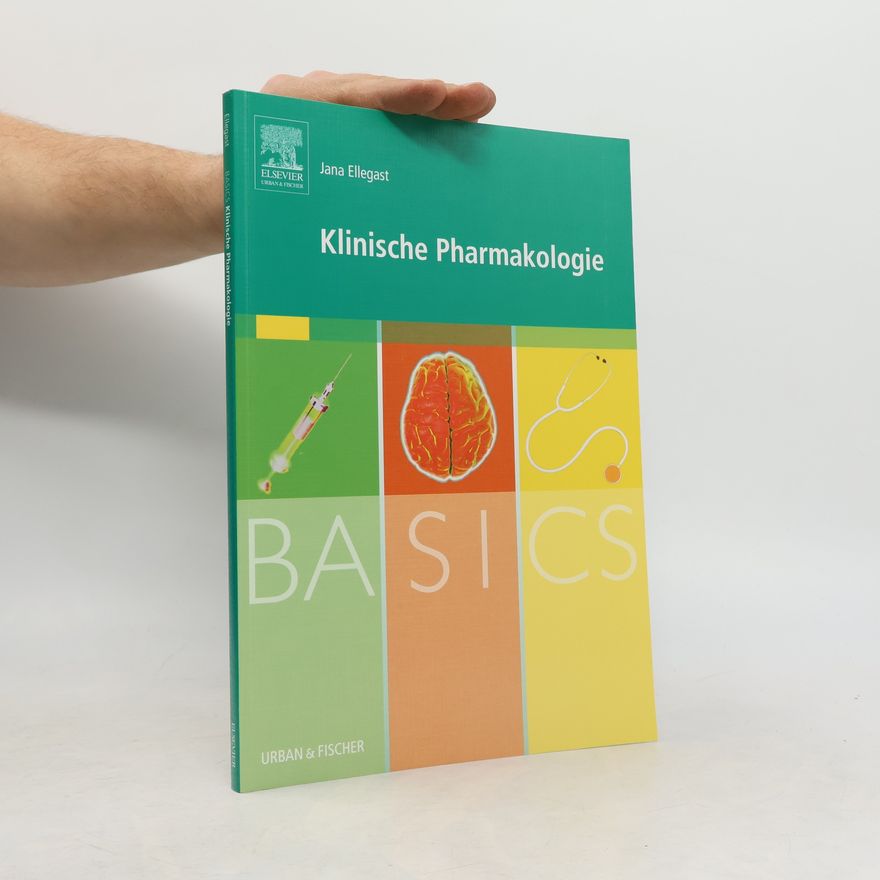 Jana Ellegast Basics Klinische Pharmakologie