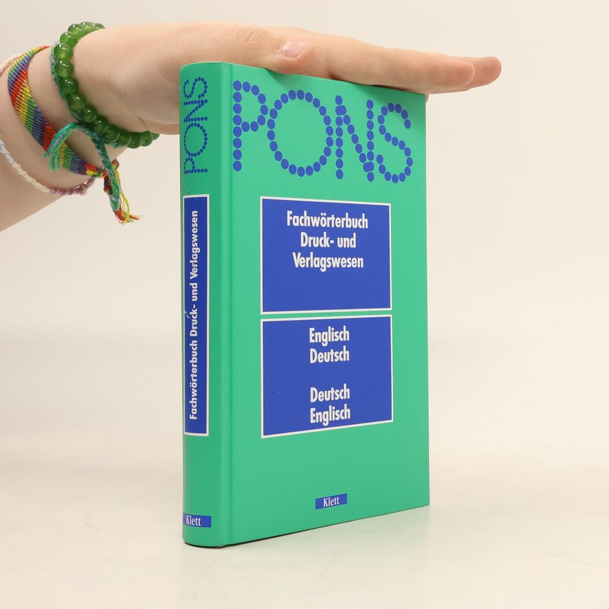 P. H. Collin PONS Fachwörterbuch Druck- und Verlagswesen