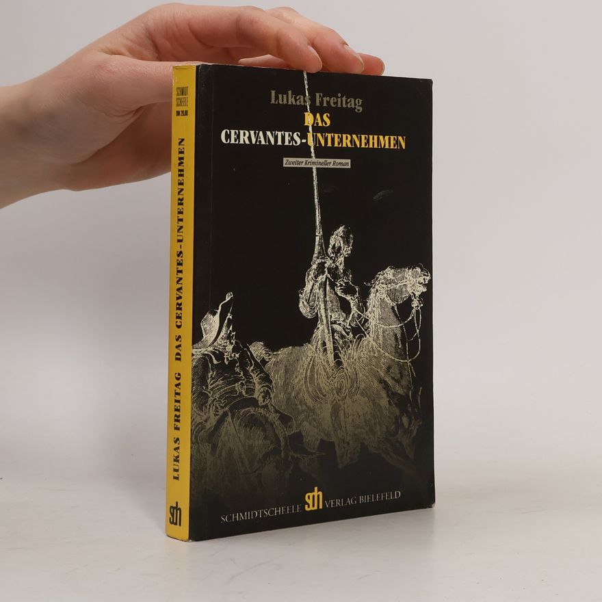 Lukas Freitag Das Cervantes-Unternehmen