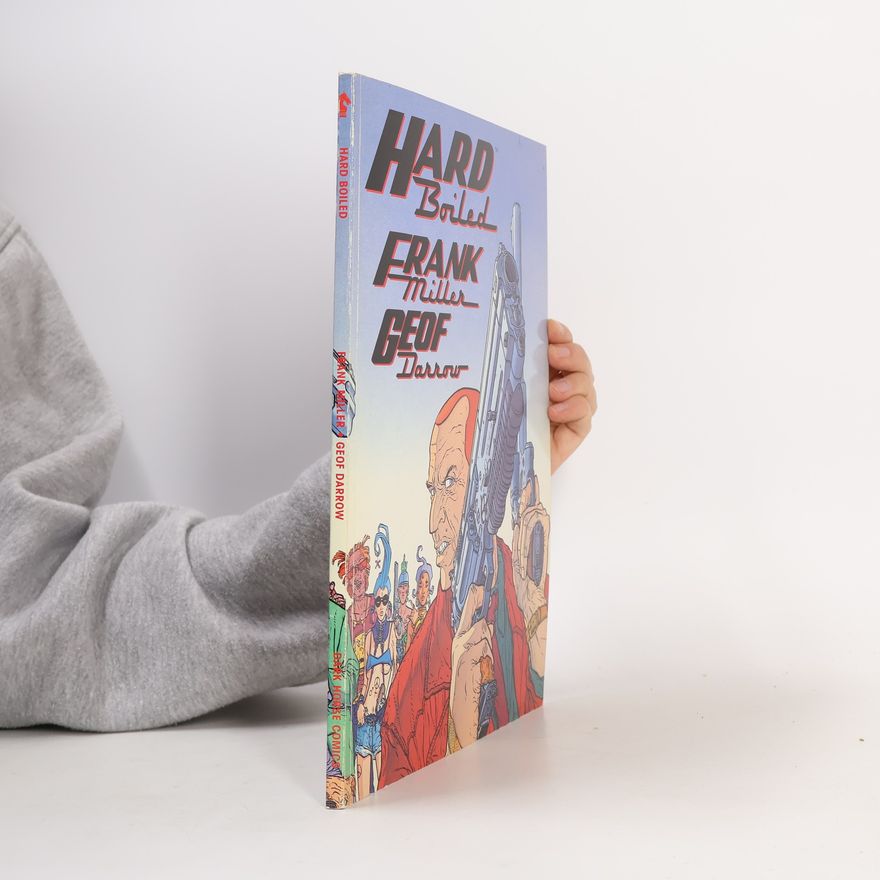 Frank Miller Hard boiled