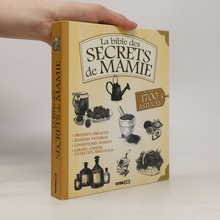 Various authors La bible des secrets de mamie
