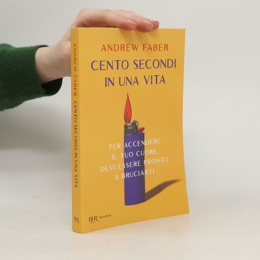 Andrew Faber Cento secondi in una vita